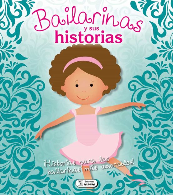 LIBRO CTD170 BAILARINAS Y SUS HISTORIAS**