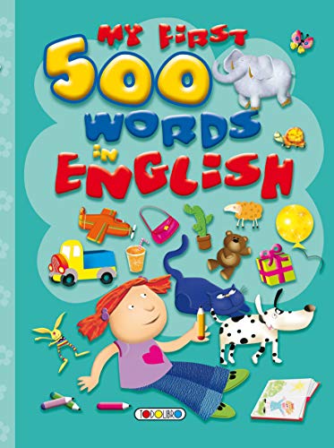 LIBRO T0662999 MY FIRST 500 WORDS IN ENGLISH**